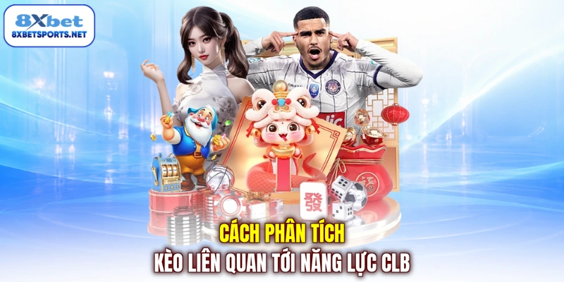 Cách Phân Tích Kèo Bóng Đá Hiệu Quả - Ma Trận Dữ Liệu Cách phân tích kèo liên quan tới năng lực CLB